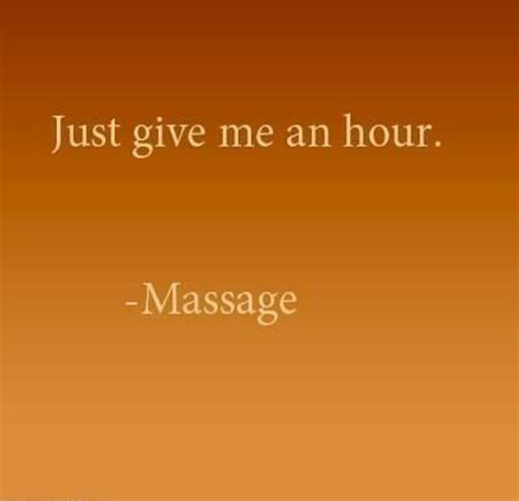 Pin By Cara Mel On Healing Mini Spa Massage Quotes Massage Therapy