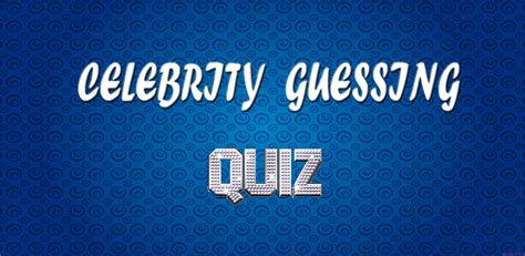 Celebrity Guessing Game Uk Appstore For Android