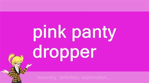 pink panty dropper youtube