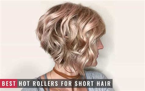 What Are The Best Hot Rollers For Short Hair In 2021 Bhrt
