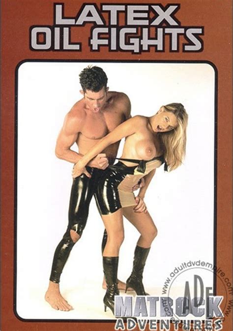 latex oil fights 2003 adult dvd empire