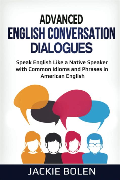 Buy Advanced English Conversation Dialogues Speak English Like A