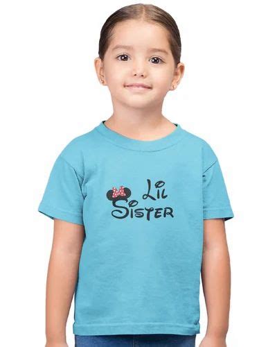 Lil Sister Sky Blue T Shirt For Girls At Rs 499 00 Girls Casual T