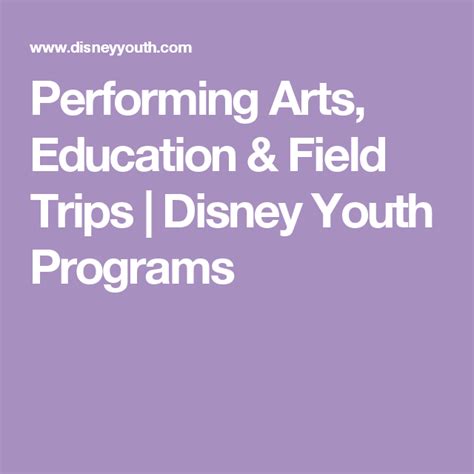 performing arts education field trips disney youth programs disney youth programs youth