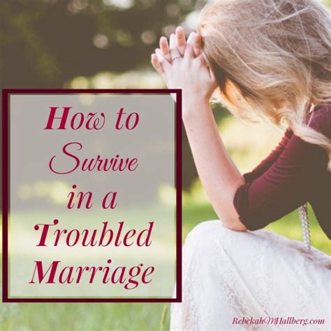 How To Survive In A Troubled Marriage Troubled Marriage