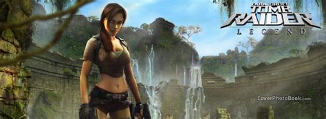 Tomb Raider Legend Lara Croft Ruines Facebook Cover