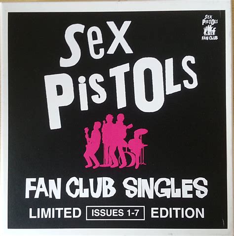 sex pistols fan club singles issues 1 7 releases discogs