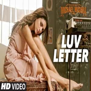 luv letter lyrics song  legend  michael mishra