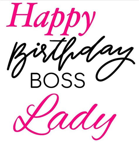 happy birthday boss lady atmsgodbodied boss  simply  word      le