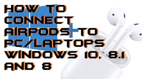 connect airpods  pclaptops windows     crazy tech tricks