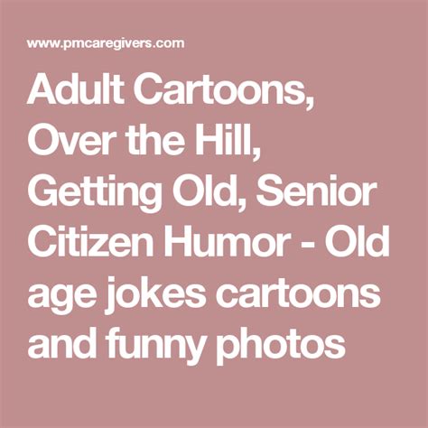 adult cartoons over the hill getting old senior citizen