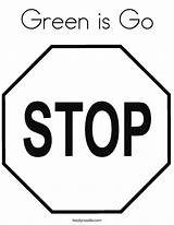 Stop Coloring Sign Printable Pages Go Template Safe Red Green Clipart Color Print Worksheets Signs Outline Preschool Usa Az Traffic sketch template