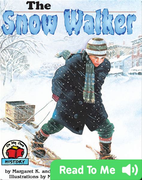 snow walker childrens book  margaret  wetterer charles  wetterer  illustrations