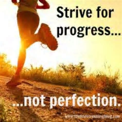 strive  progress  perfection pictures   images