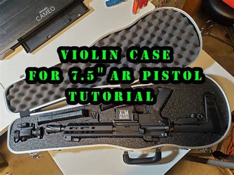 violin case  ar pistol tutorial youtube