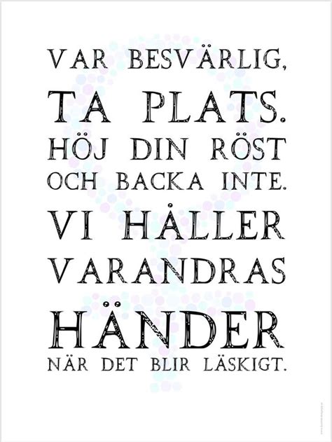 karins konstgrepp printar quotes swedish quotes words quotes och love quotes