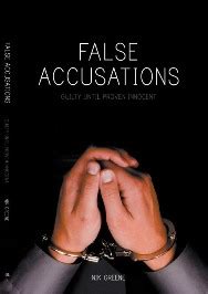 false accusations guilty  proven innocent strategic book group