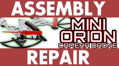 mini orion hd camera drone assembly repair youtube
