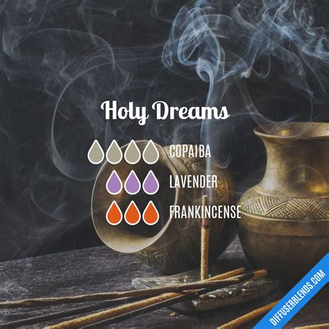 holy dreams diffuserblendscom