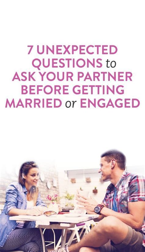 7 questions to ask your partner before marriage before marriage relationship getting married