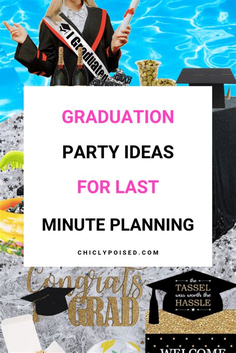graduation party ideas   minute graduation party planning chiclypoised graduation