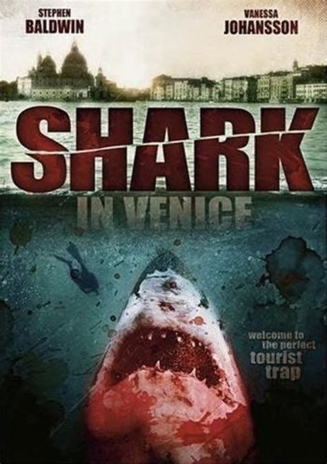 shark in venice from the best c list shark movies e news