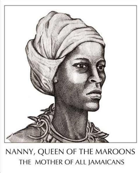 Queen Nanny C 1685 C 1755 Jamaican National Hero Was A Well Known