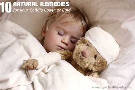 natural cold remedies   child super healthy kids