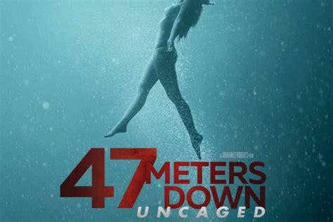 stay alive in the 47 meters down uncaged trailer and poster