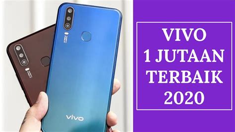 Tipe dan Harga Hp VIVO 1 Jutaan, RAM 1 GB Termurah Bulan Ini