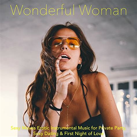 Amazon Music Sex Music Connection And Lounge 50のwonderful Woman – Sexy