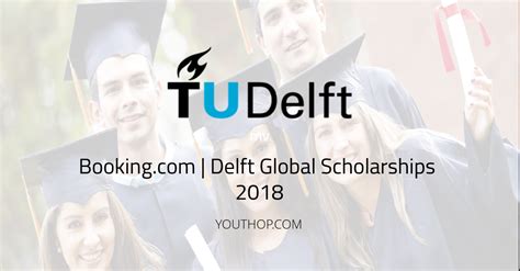 bookingcomdelft global scholarships   netherlands youth opportunities