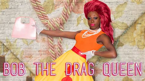 Bob The Drag Queen On Winning Drag Race Rising Above Haters And