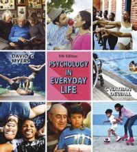 psychology  everyday life  edition textbook solutions cheggcom