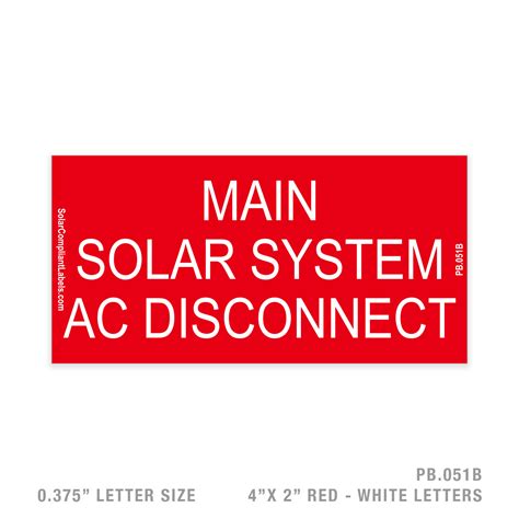 ac disconnect  placard solar compliant labels