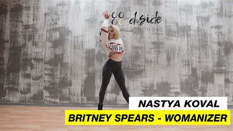 britney spears womanizer choreography by nastya koval