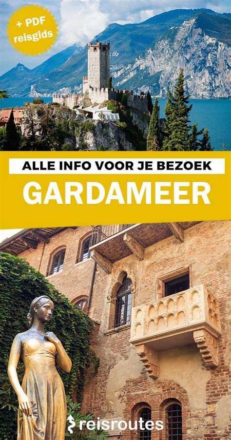 het gardameer bezoeken wat te doen bezienswaardigheden info tips gardameer