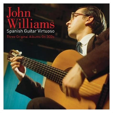 John Williams Spanish Guitar Virtuoso 3cd Hmvandbooks Online