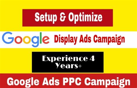setup  optimize google display ads campaignppc campaign