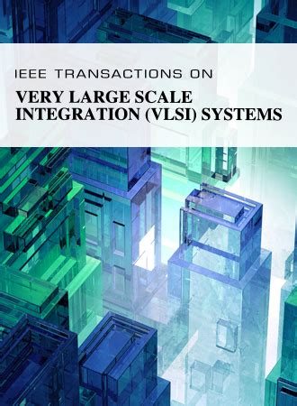 ieee transactions   large scale integration vlsi systems