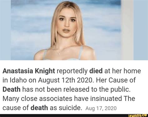 anastasia knight reportedly died at her home in idaho on august 12th