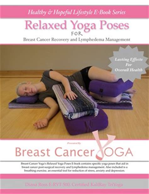healthy lifestyle yo relaxed yoga poses  breast cancer magcloud