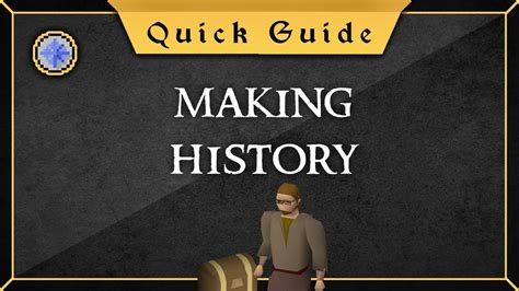 quick guide making history youtube