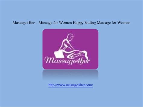 massage for women happy ending massage for women