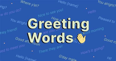 guide  greeting words  phrases  examples grammarly