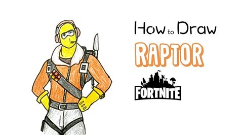 draw raptor  fortnite youtube
