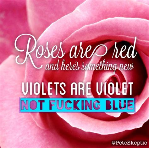 facts not faith on twitter roses are red violets are blue romance