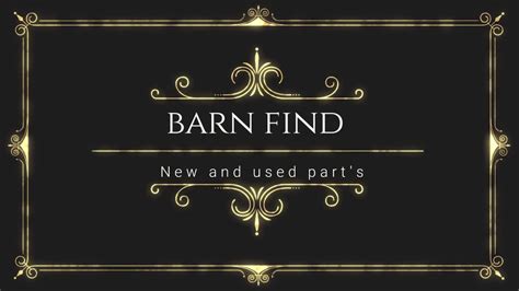 barn find part  youtube