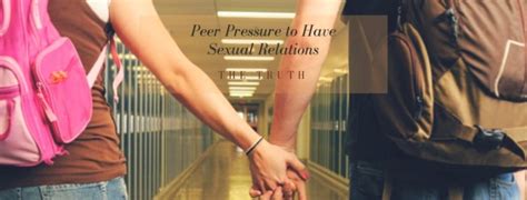 Teens Peer Pressure To Have Sexual Relations Christian Publishing
