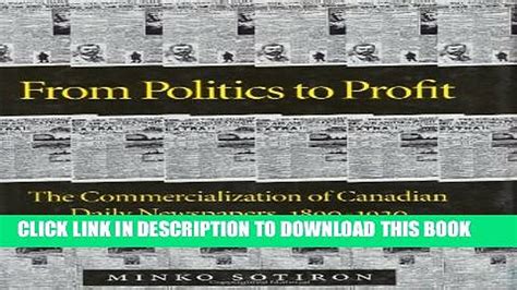 politics  profit  commercialization  canadian daily newspapers
